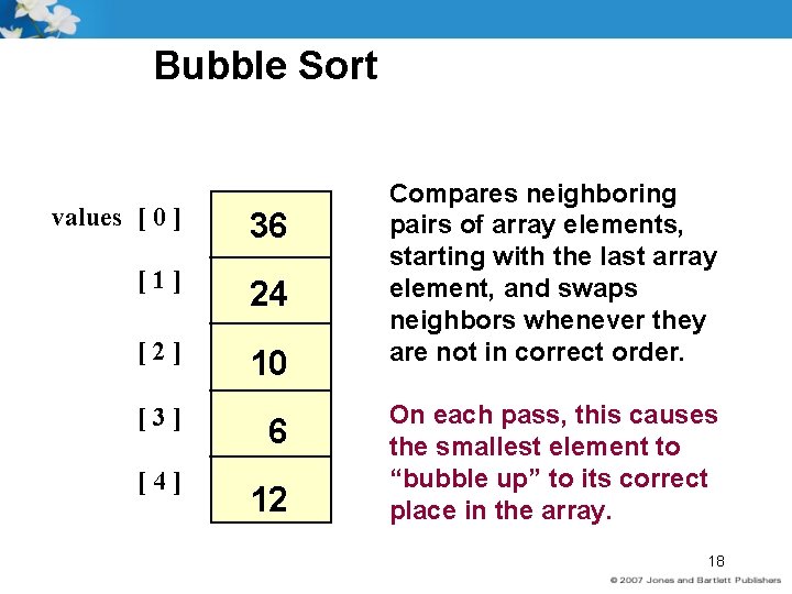 Bubble Sort values [ 0 ] 36 [1] 24 [2] 10 [3] [4] 6