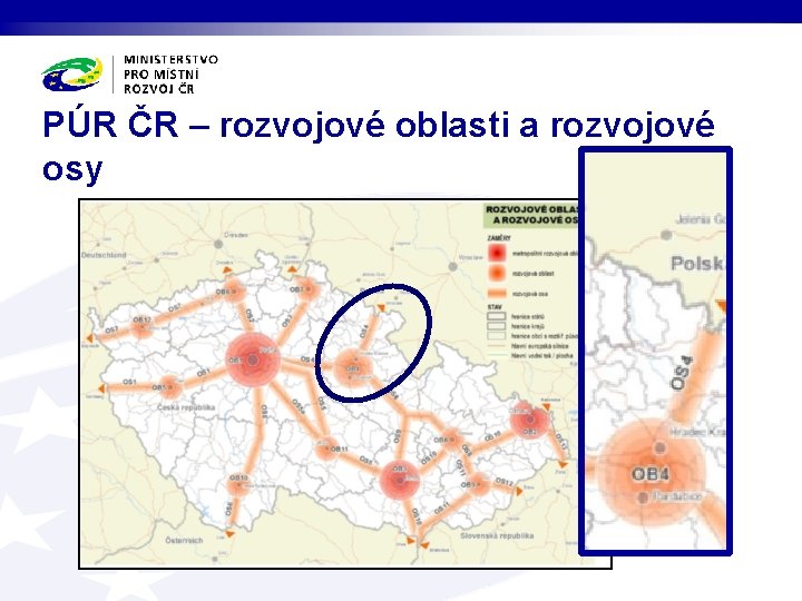 PÚR ČR – rozvojové oblasti a rozvojové osy 