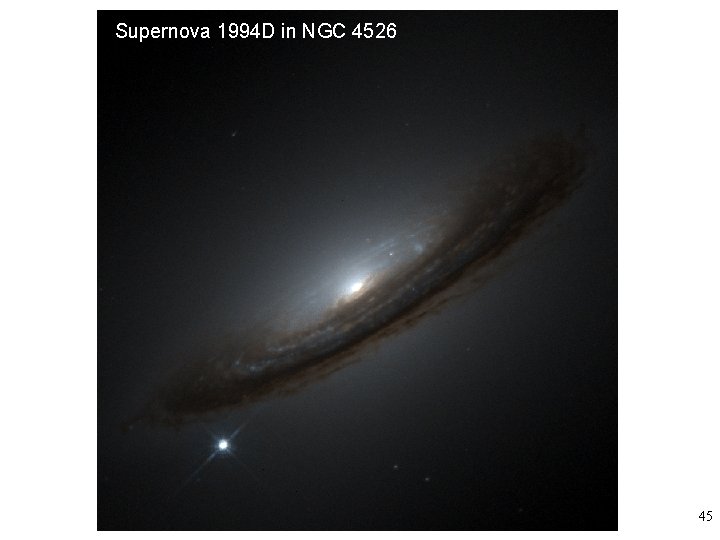 Supernova 1994 D in NGC 4526 45 