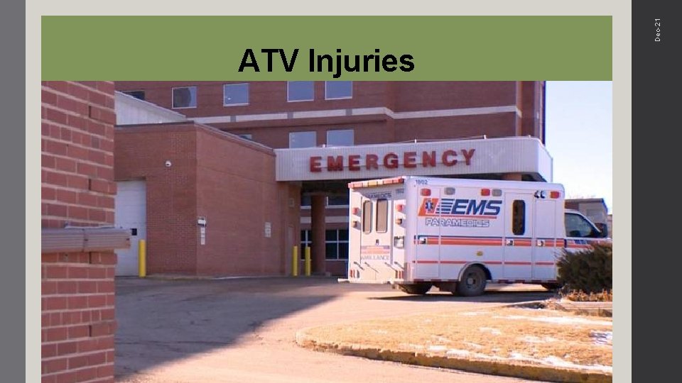Dec-21 ATV Injuries 