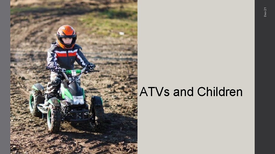 Dec-21 ATVs and Children 