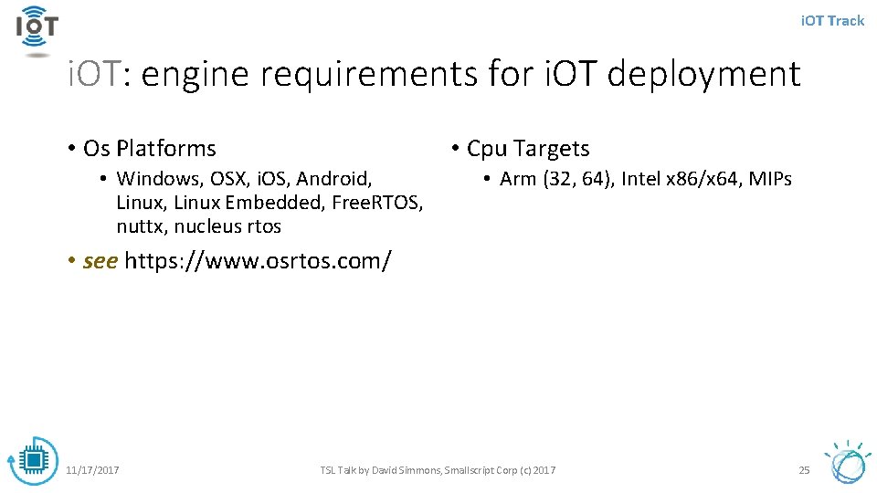 i. OT Track i. OT: engine requirements for i. OT deployment • Os Platforms