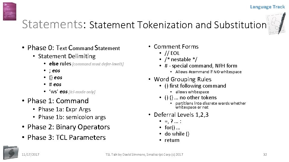 Language Track Statements: Statement Tokenization and Substitution • Phase 0: Text Command Statement •