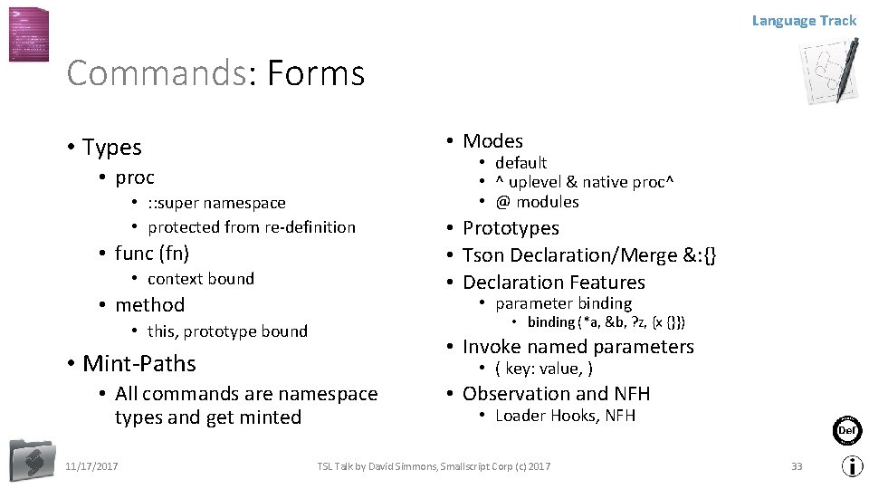 Language Track Commands: Forms • Modes • Types • proc • : : super