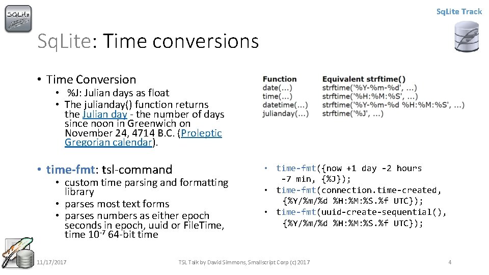 Sq. Lite Track Sq. Lite: Time conversions • Time Conversion • %J: Julian days