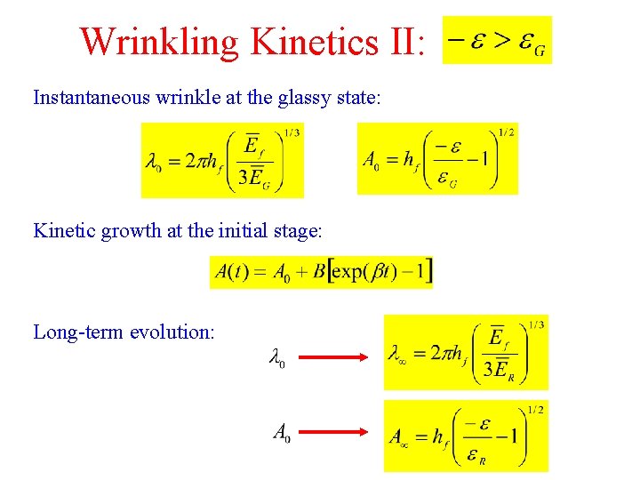 Wrinkling Kinetics II: Instantaneous wrinkle at the glassy state: Kinetic growth at the initial