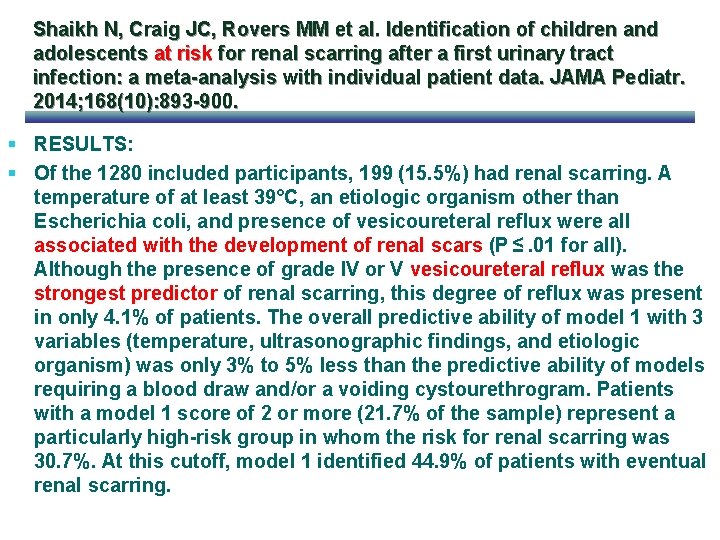 Shaikh N, Craig JC, Rovers MM et al. Identification of children and adolescents at