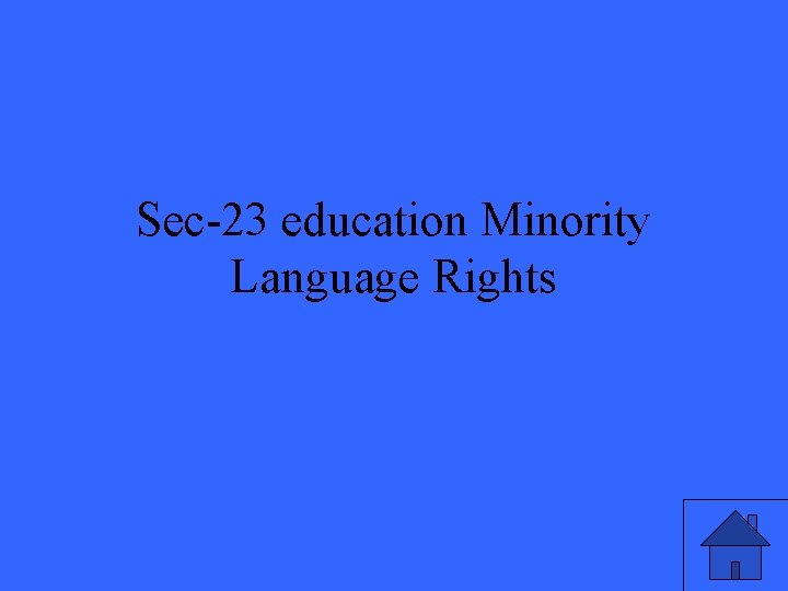 Sec-23 education Minority Language Rights 