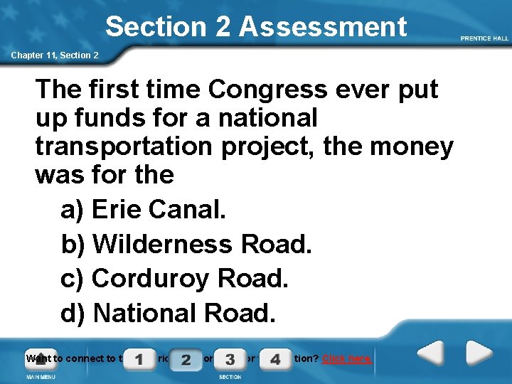 Section 2 Assessment Chapter 11, Section 2 The first time Congress ever put up