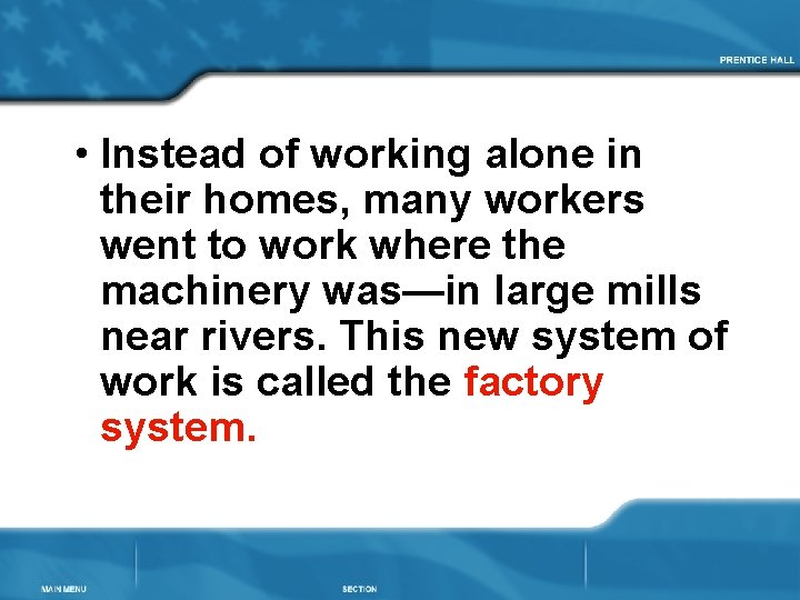  • Instead of working alone in their homes, many workers went to work