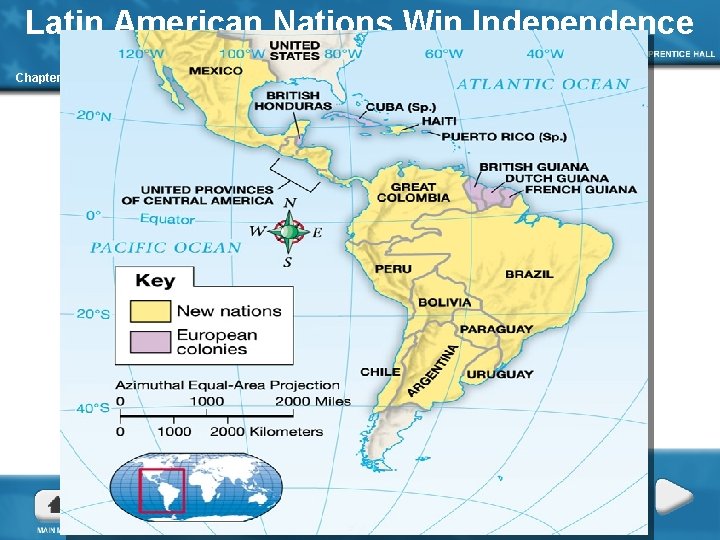 Latin American Nations Win Independence Chapter 11, Section 4 