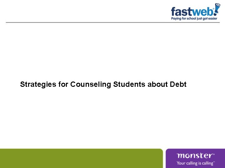 Strategies for Counseling Students about Debt 