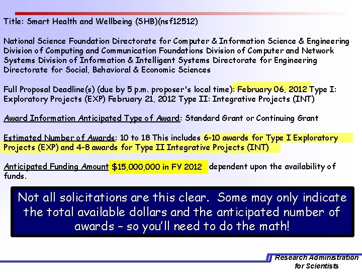 Title: Smart Health and Wellbeing (SHB)(nsf 12512) National Science Foundation Directorate for Computer &