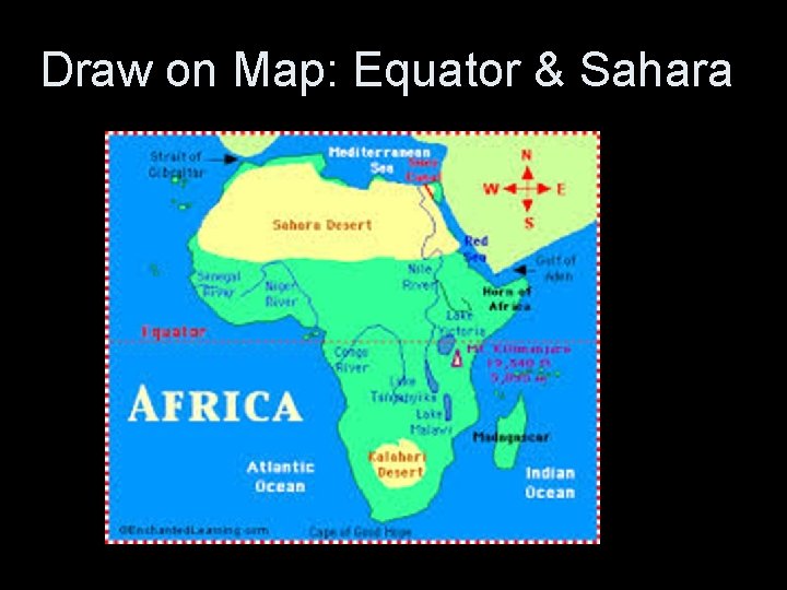 Draw on Map: Equator & Sahara 