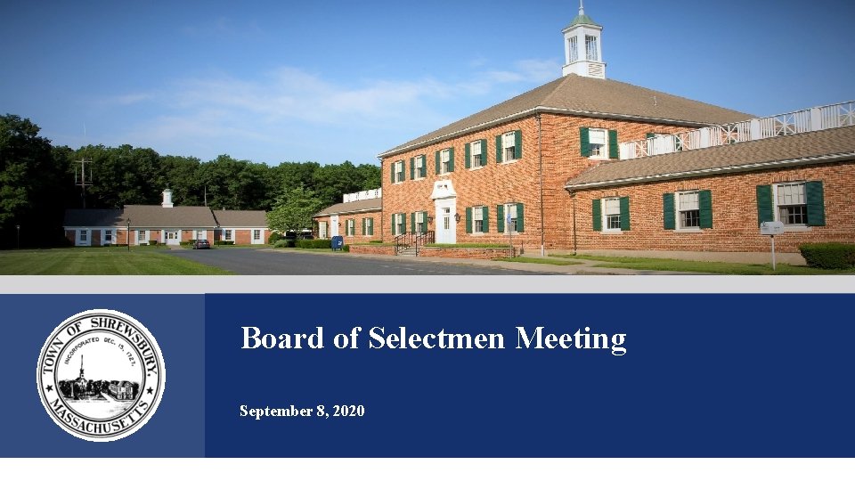 Board of Selectmen Meeting September 8, 2020 