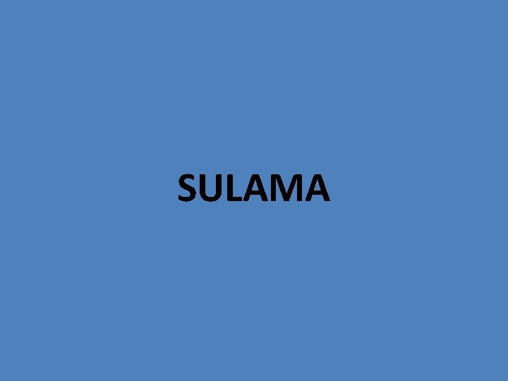 SULAMA 