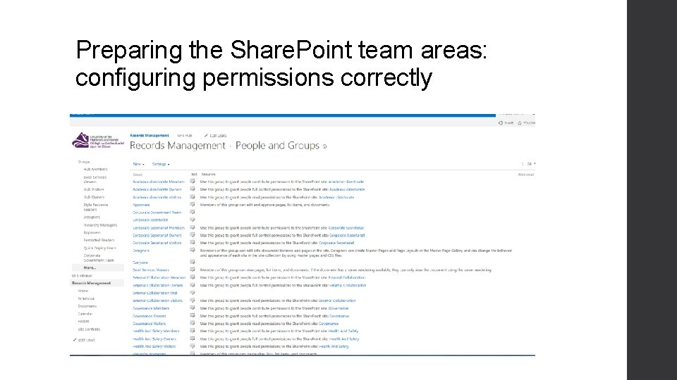 Preparing the Share. Point team areas: configuring permissions correctly 