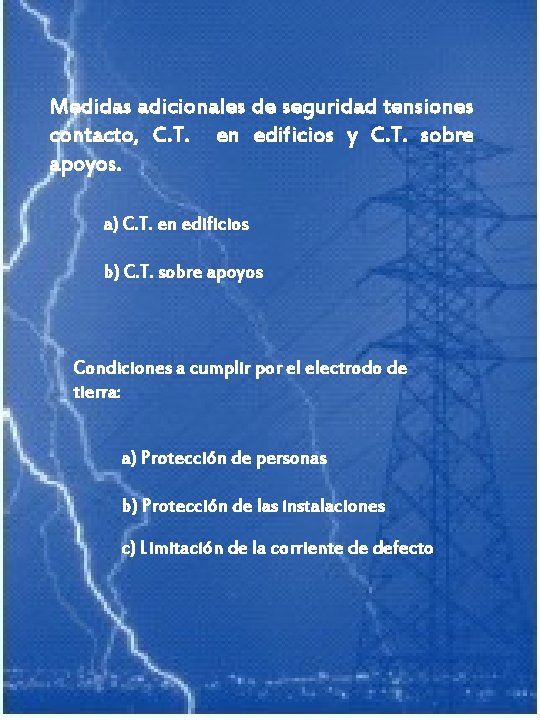 Medidas adicionales de seguridad tensiones contacto, C. T. en edificios y C. T. sobre