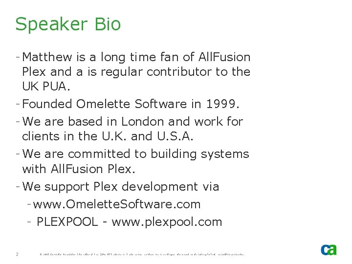 Speaker Bio - Matthew is a long time fan of All. Fusion Plex and