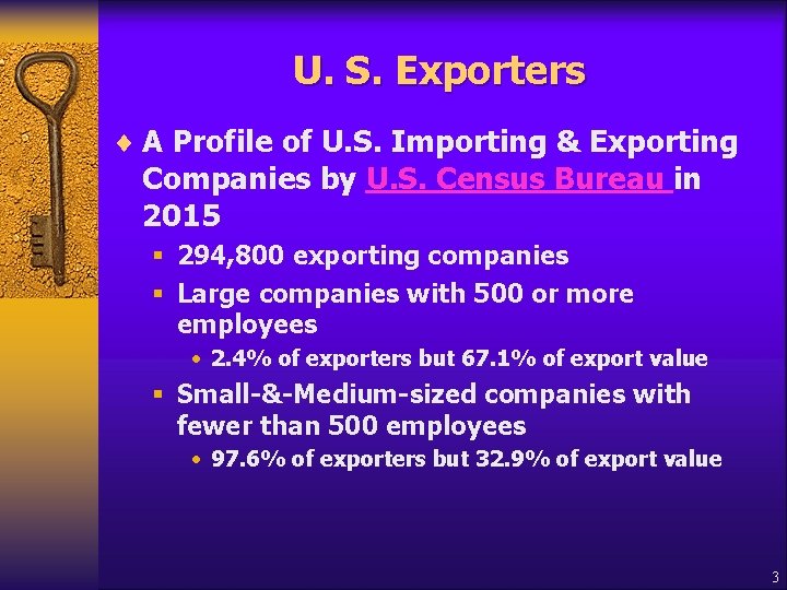 U. S. Exporters ¨ A Profile of U. S. Importing & Exporting Companies by