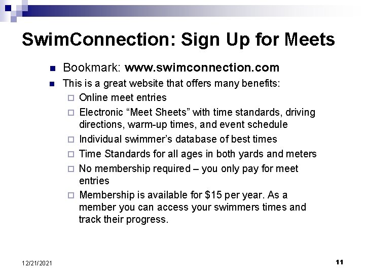 Swim. Connection: Sign Up for Meets n Bookmark: www. swimconnection. com n This is