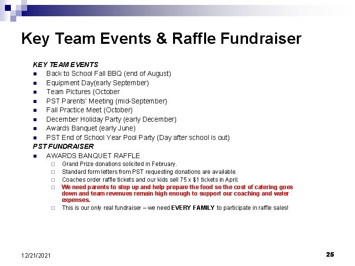 Key Team Events & Raffle Fundraiser KEY TEAM EVENTS n Back to School Fall