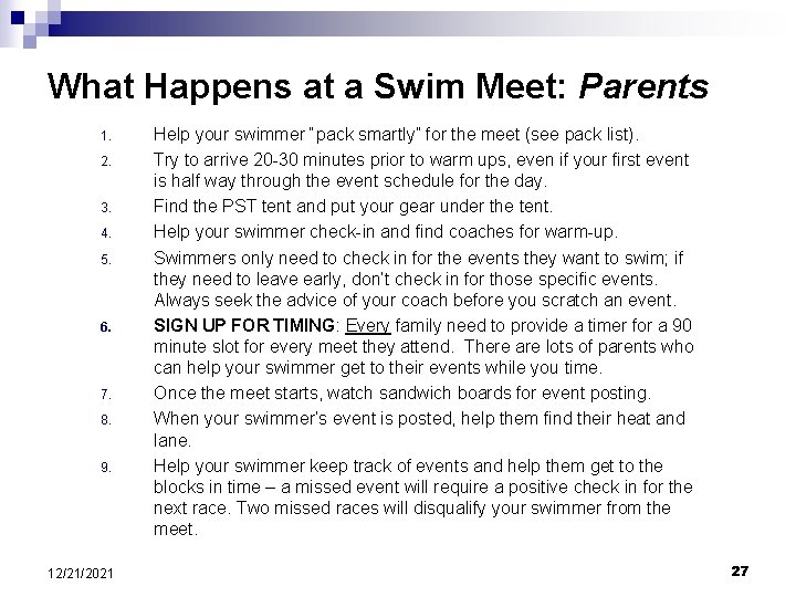 What Happens at a Swim Meet: Parents 1. 2. 3. 4. 5. 6. 7.