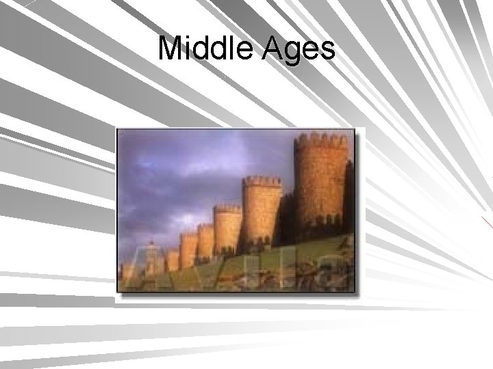 Middle Ages 