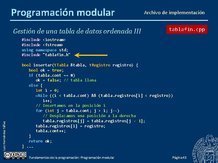Programación modular Gestión de una tabla de datos ordenada III Archivo de implementación tablafin.