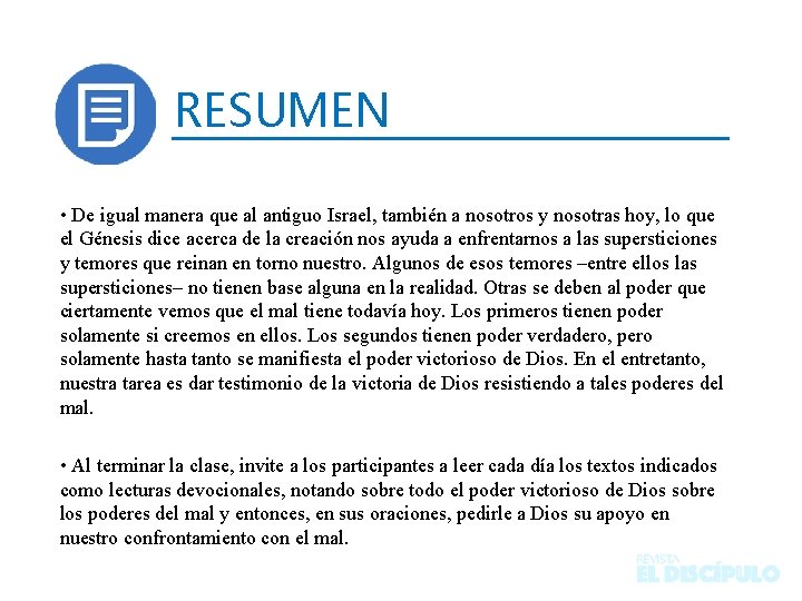 RESUMEN • De igual manera que al antiguo Israel, también a nosotros y nosotras