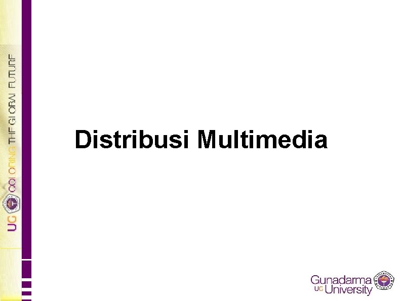 Distribusi Multimedia 