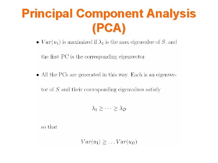 Principal Component Analysis (PCA) 