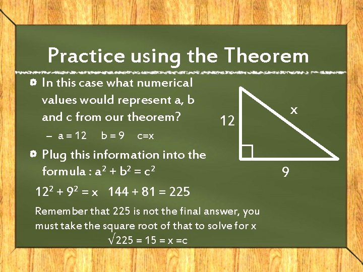 Practice using the Theorem In this case what numerical values would represent a, b