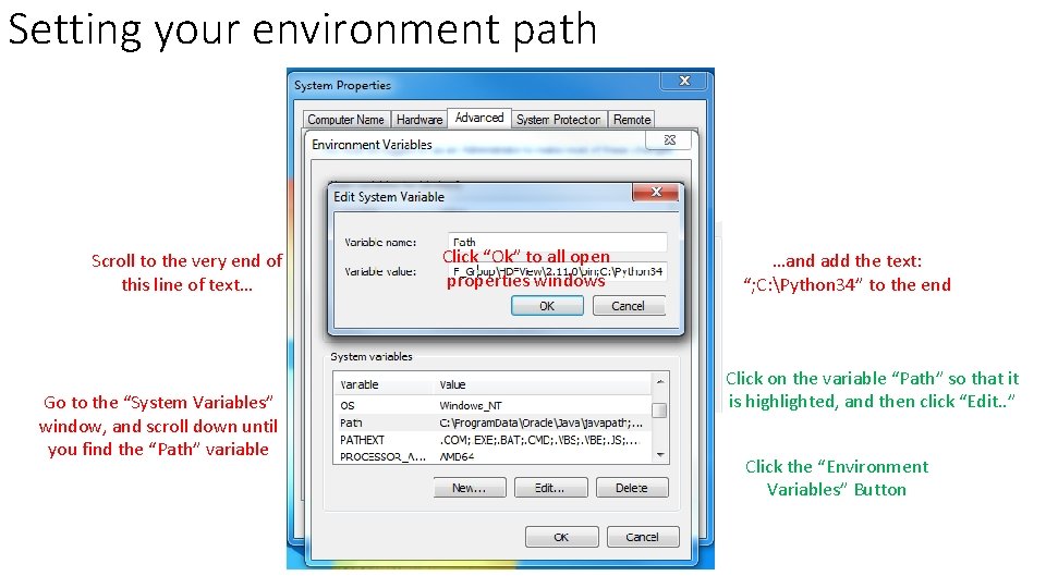 Setting your environment path Scroll to the very end of this line of text…