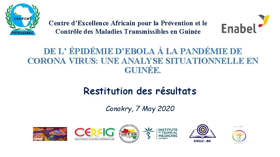 Centre d’Excellence Africain pour la Prévention et le Contrôle des Maladies Transmissibles en Guinée
