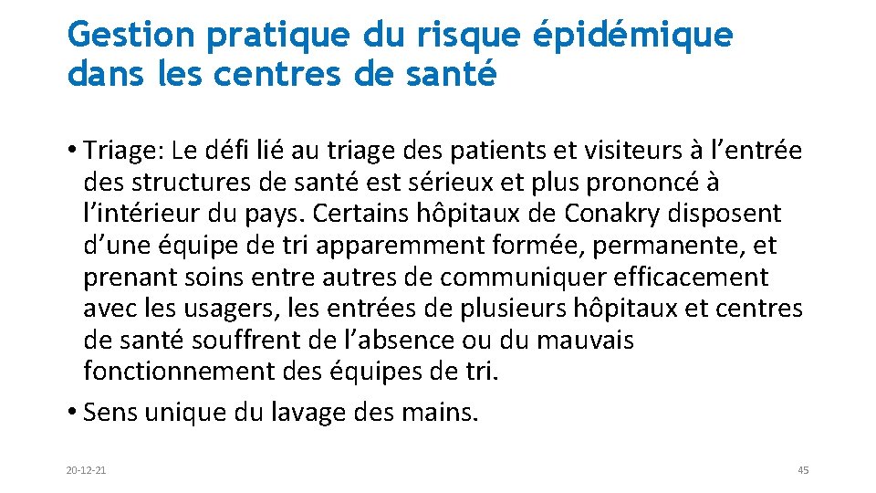 Gestion pratique du risque épidémique dans les centres de santé • Triage: Le défi