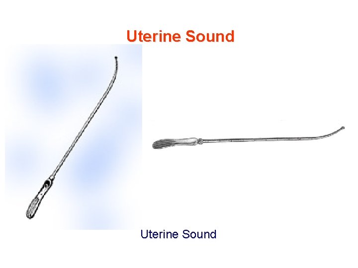 Uterine Sound 