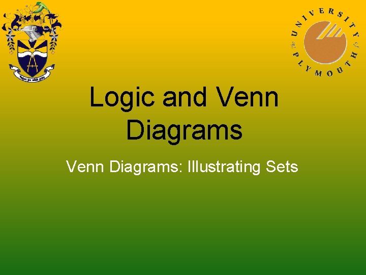 Logic and Venn Diagrams: Illustrating Sets 