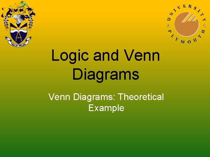 Logic and Venn Diagrams: Theoretical Example 