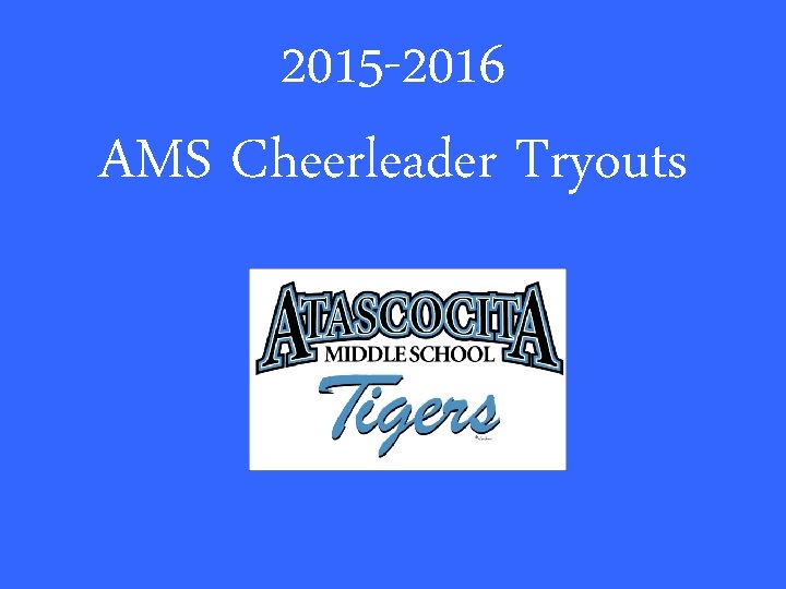 2015 -2016 AMS Cheerleader Tryouts 