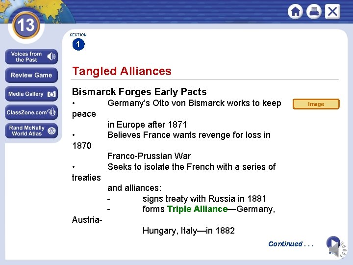 SECTION 1 Tangled Alliances Bismarck Forges Early Pacts • peace • 1870 • treaties