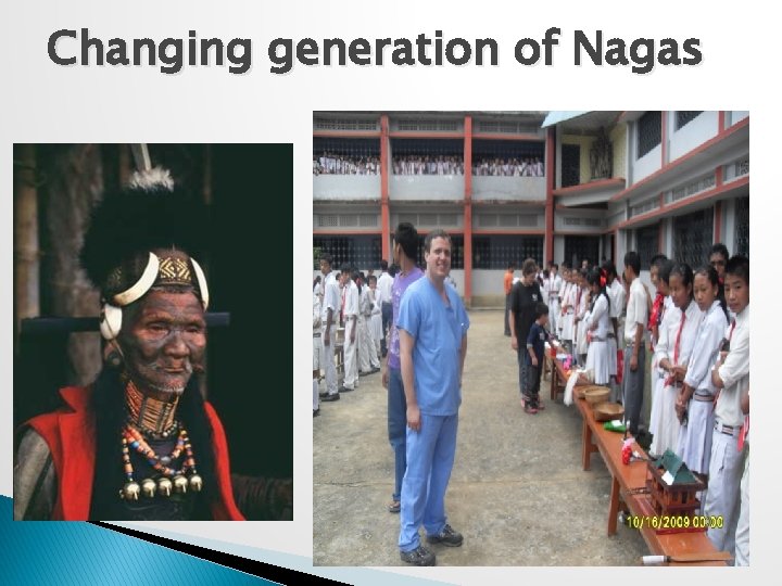 Changing generation of Nagas 