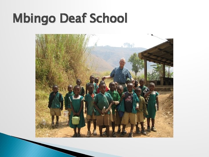 Mbingo Deaf School 
