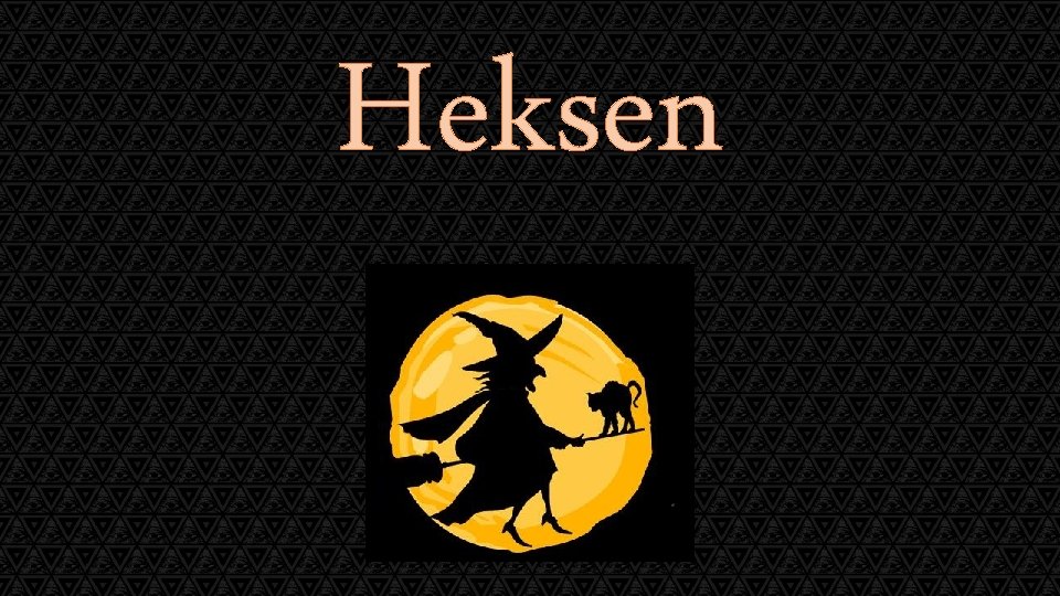 Heksen 