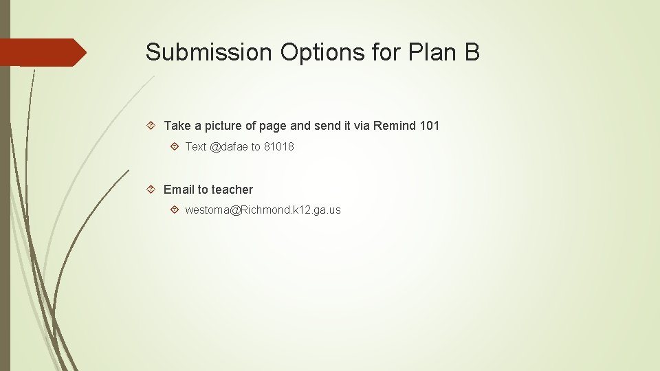 Submission Options for Plan B Take a picture of page and send it via