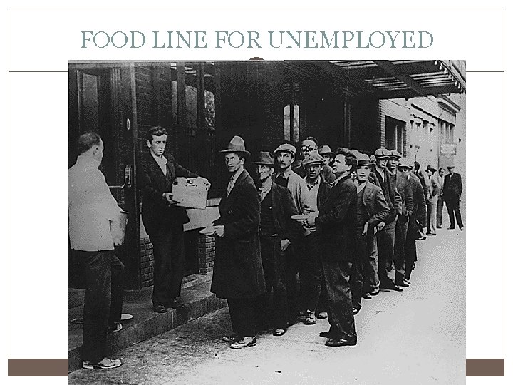 FOOD LINE FOR UNEMPLOYED 