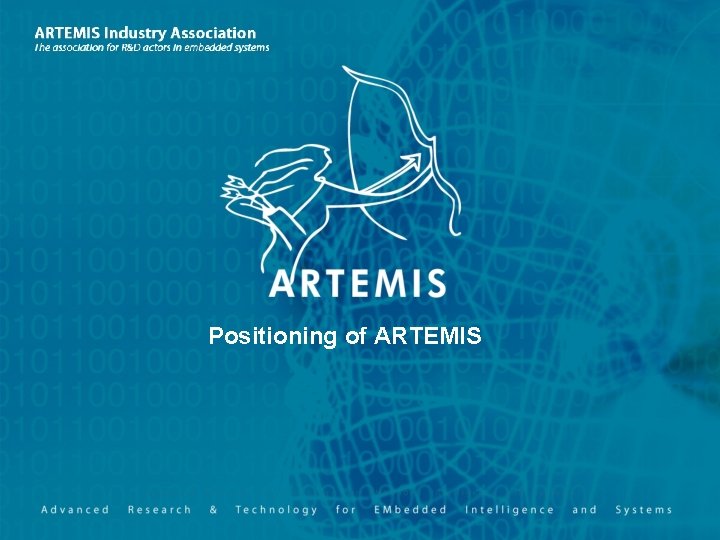 Positioning of ARTEMIS 