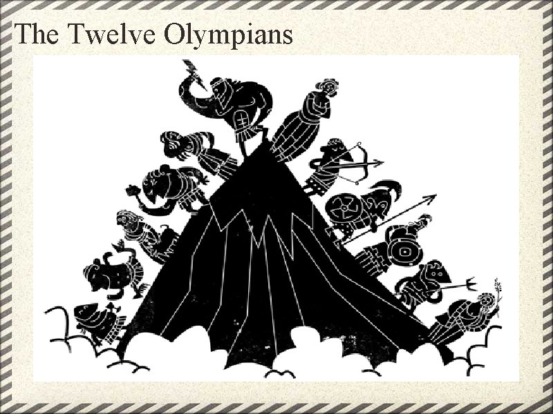 The Twelve Olympians 