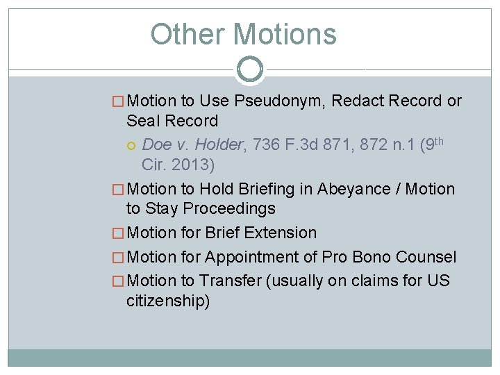 Other Motions � Motion to Use Pseudonym, Redact Record or Seal Record Doe v.
