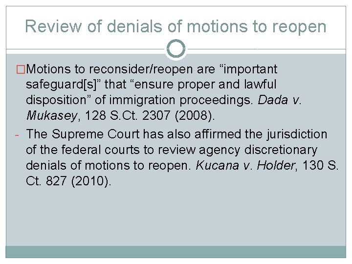 Review of denials of motions to reopen �Motions to reconsider/reopen are “important safeguard[s]” that